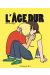 L'âge dur