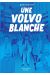 Une volvo blanche