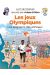 Le fil de l'histoire raconté par Ariane & Nino tome 31 - Les jeux olympiques