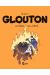 Glouton tome 6