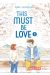 This must be love tome 2
