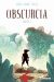 Obscurcia tome 1