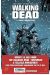 Walking dead tome 1 - prime jeu vidéo