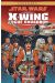 Star wars - X-wing Rogue Squadron - intégrale tome 4