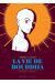 La vie de bouddha - intégrale tome 1