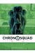 Chronosquad tome 5