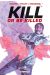 Kill or be killed tome 4