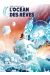 Les futurs de Liu Cixin - L'océan des rêves