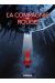La compagnie rouge tome 1 + ex-libris offert