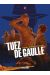 Tuez de Gaulle ! tome 2