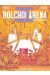 Bolchoi Arena tome 3