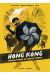 Hong Kong, révolutions de notre temps