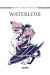 Waterlose