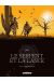 Le serpent et la lance tome 1