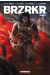 BRZRKR tome 1