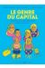 Le genre du capital - Enquêter sur les inégalités dans la famille