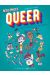 Résistances Queer - Une histoire des cultures LGBTQI+