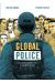 Global police - La question policière dans le monde et l'histoire