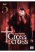 Cross of the cross tome 5