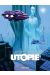 Utopie tome 1
