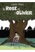 La Rose et l'Olivier