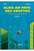 Alice au pays des cryptos - Bitcoin, nft & autres curiosites