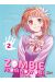 Zombie from now on !! tome 2