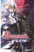 Berserk of gluttony tome 1 (roman illustré)