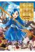 Ascendance of a Bookworm - La petite faiseuse de livres (partie 2) tome 2
