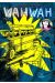 Wah wah tome 1