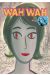 Wah wah tome 2