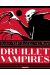 Druillet - Vampires