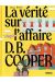 La vérité sur l’affaire D.B. Cooper