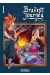 Bravest journey tome 1