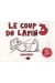 Le coup du lapin tome 3