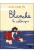 Blanche la colérique