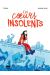 Les coeurs insolents