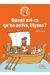 Super-héros Mythos - Quand est-ce qu'on arrive, Ulysse ?