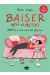 Baiser après #MeToo (version augmentée)