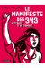 Le manifeste des 343 - L'histoire d'un combat (poche)