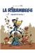 la ribambelle Tome 1 ; la ribambelle reprend du service