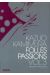 folles passions tome 3