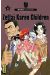 zettai Karen Children tome 12