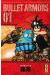 Bullet Armors tome 1