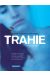 Trahie tome 1