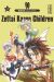 Zettai Karen Children tome 27