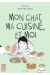 Mon chat, ma cuisine et moi