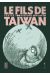 Le fils de Taiwan tome 1