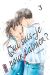 Qui suis-je pour t'aimer ? tome 3