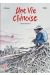 Une vie chinoise - intégrale